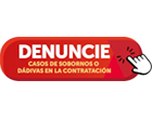 Denuncie Casos de Sobornos o Dádivas en la Contratación